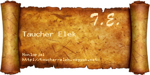Taucher Elek névjegykártya